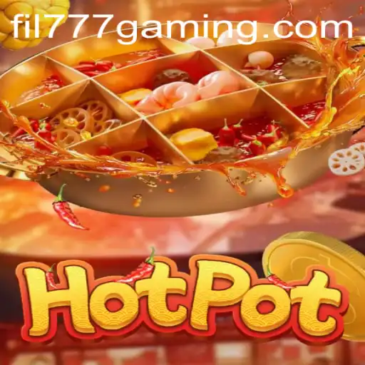 Discovering the Thrilling World of Hotpot: A Comprehensive Guide to FIL777's Innovative Game