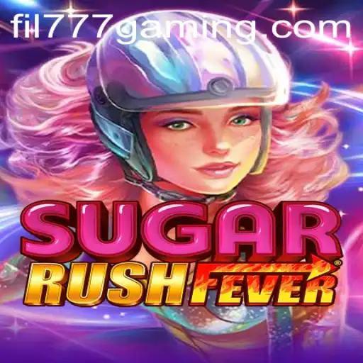 SugarRushFever: A Sweet Adventure Awaits with FIL777