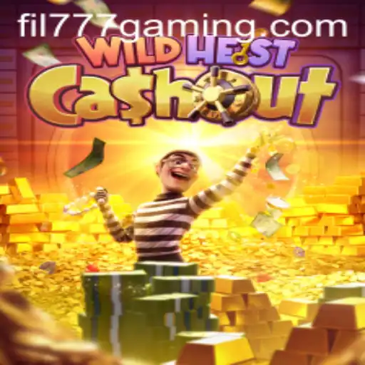 Explore the Thrilling World of WildHeistCashout with FIL777